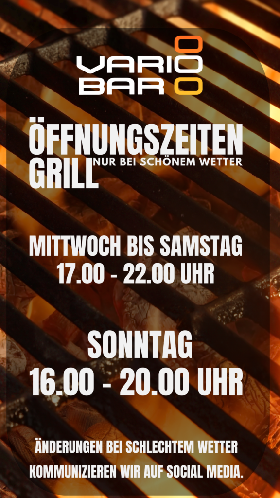 Grill Öffnungszeiten

Mittwoch bis Samstag 17.00 - 22.00 Uhr
Sonntag 16.00 - 20.00 Uhr
Bei schönem Wetter

Bei schlechtem Wetter passen wir die Öffnungszeiten gegebenenfalls an.
Dies kommunizieren wir jeweils auf Social Media 